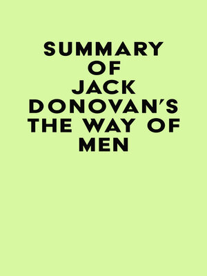 cover image of Summary of Jack Donovan's the Way of Men